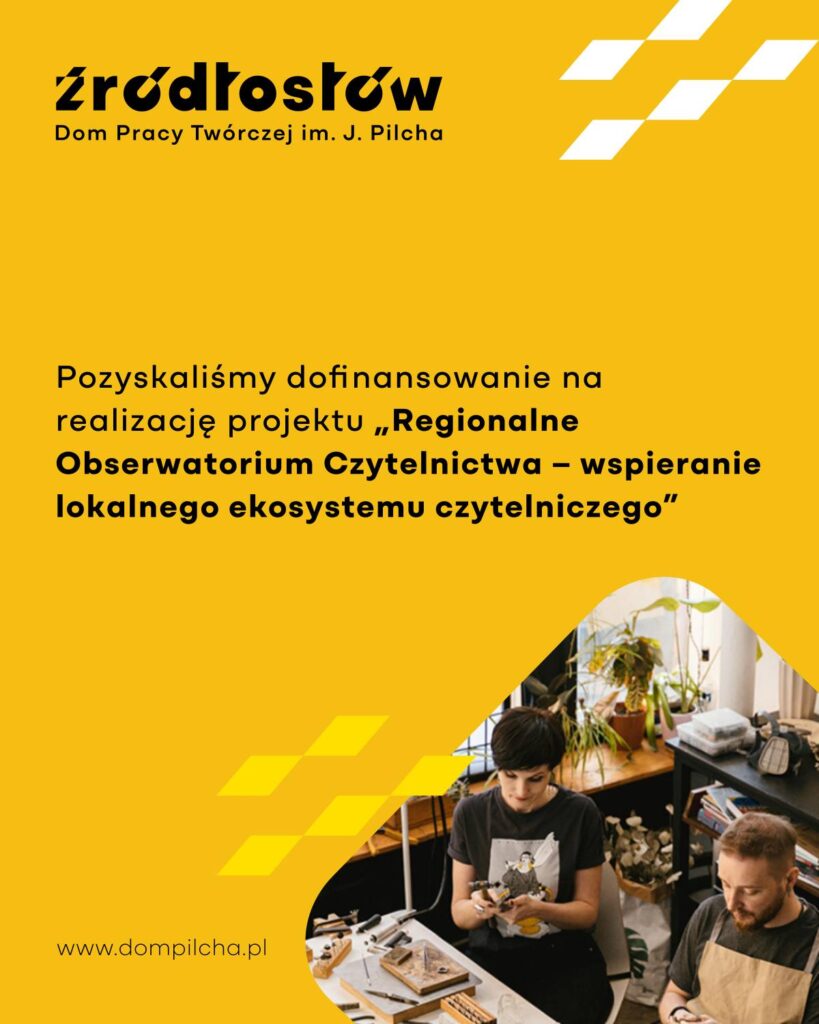 Dofinansowanie projektu „Regionalne Obserwatorium Czytelnictwa – wspieranie lokalnego ekosystemu czytelniczego”
